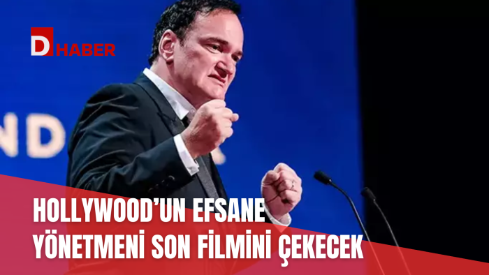 HOLLYWOOD'UN EFSANE YÖNETMENİ SON FİLMİNİ ÇEKECEK
